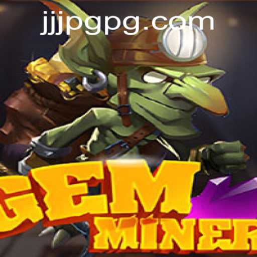 Discover the World of GemMiner: An Engaging Adventure